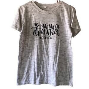 MAMA of DRAMA #Girlmom Tee- Size Large